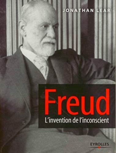 Freud: l'invention de l'inconscient