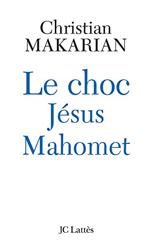 Le choc Jesus - Mahomet