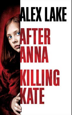After Anna / Killing Kate