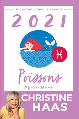 Poissons 2021: Du 19 février au 20 mars