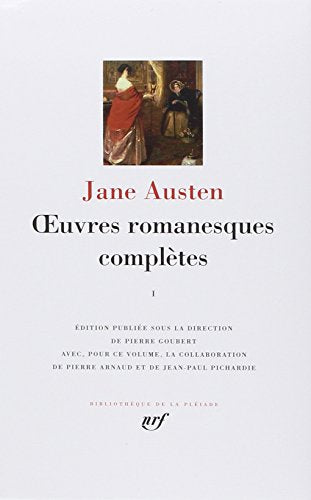 Jane Austen : Oeuvres romanesques complètes, tome 1