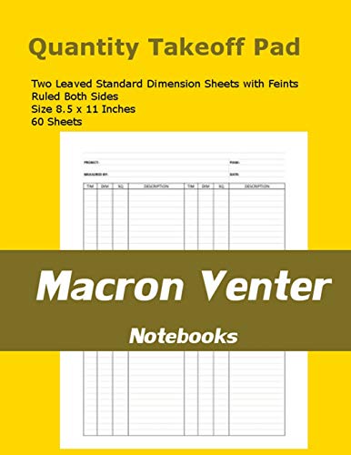 Quantity Survey Takeoff Pad / Measurements Notebook: 60 Standard Dimension Sheets with Feint and Margins – Ruled Both Sides (Two-Leaved Page Format)
