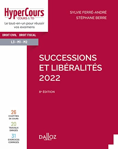 Successions et libéralités 2022. 8e éd.
