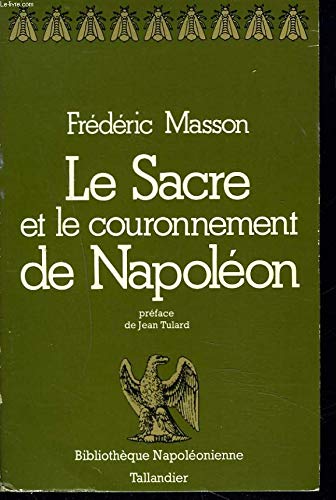 Le Sacre et le couronnement de Napoléon