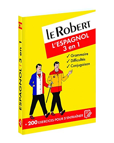 Le Robert - L'espagnol 3 en 1 : grammaire, difficultés, conjugaison