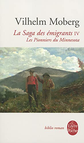 La Saga des émigrants, tome 4 : Les Pionniers du Minnesota