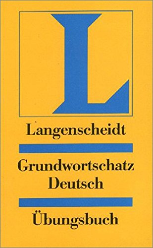 Grundwortschatz Deutsch.: Übungsbuch