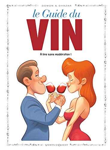 Les Guides en BD - Tome 49: Le Vin
