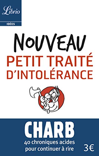 Nouveau petit traité d'intolérance: Les fatwas de Charb