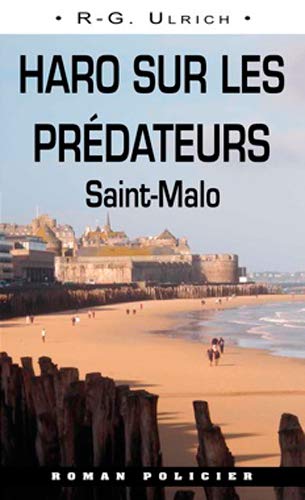 Haro sur les prédateurs - Saint-Malo
