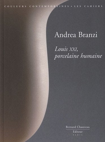 Andréa Branzi : Louis XXI, porcelaine humaine