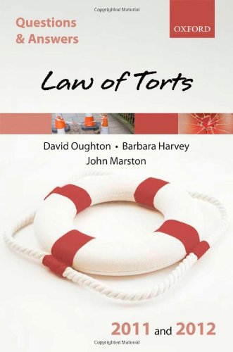 Q & A Revision Guide: Law of Torts 2011 and 2012