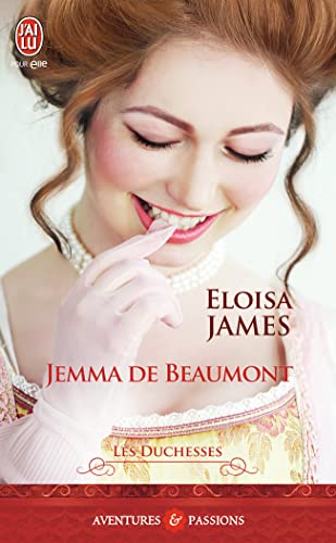 Les duchesses, 5 : Jemma de Beaumont