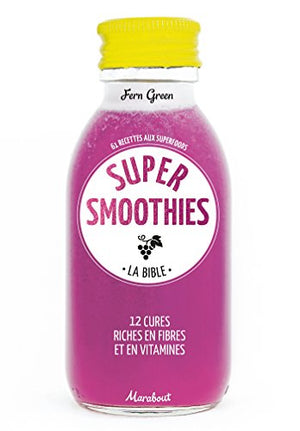 Super smoothies