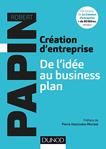 Création d'entreprise : De l'idée au business plan