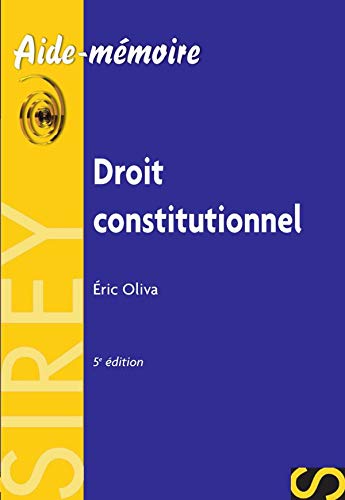 Droit constitutionnel: Edition 2006