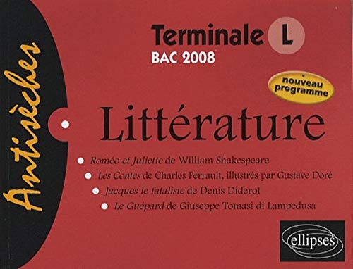 Litterature T L Bac 2008