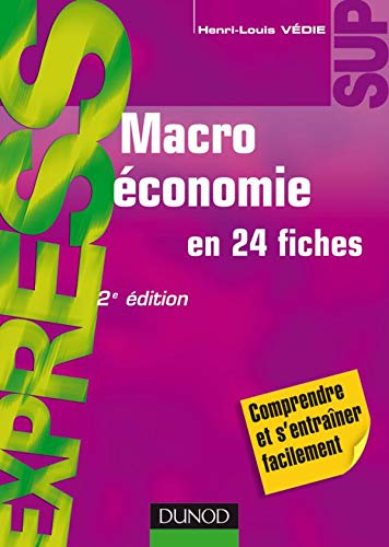 Macroéconomie - en 24 fiches