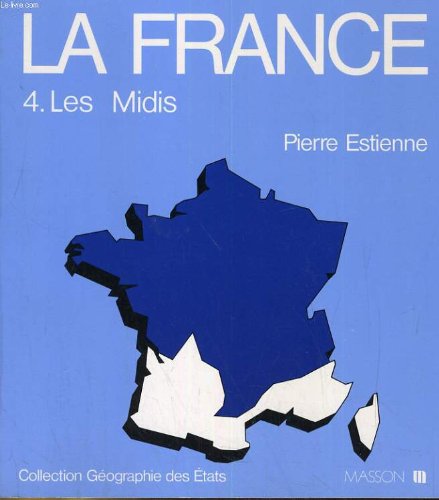 La France / les midis français
