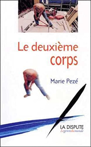 Le deuxième corps