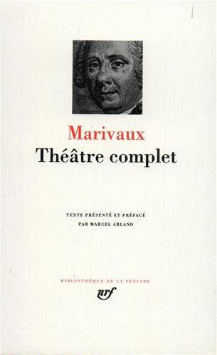 Marivaux : Théâtre complet