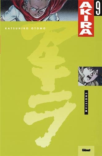 Akira, tome 9 : Visions