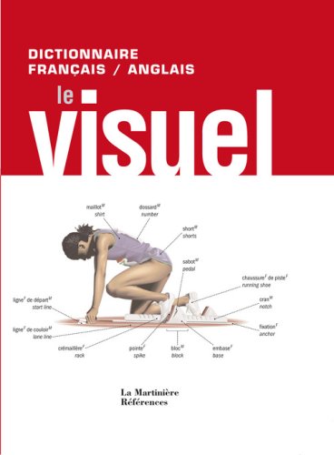 Le Visuel: Dictionnaire français-anglais