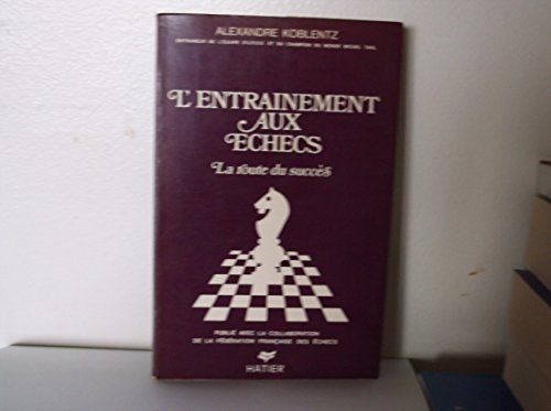 L'Entraînement aux échecs