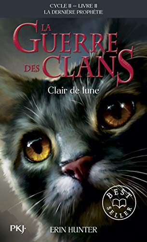 La guerre des Clans, cycle II - tome 02 : Clair de lune (02)