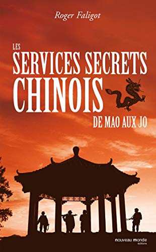 Les Services secrets chinois de Mao aux JO