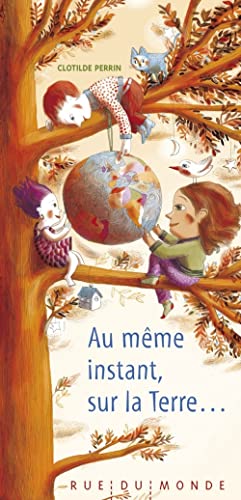 Au même instant, sur la Terre