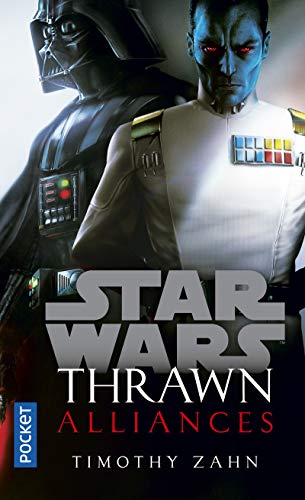 Star Wars - Thrawn tome 2 : Alliances (2)