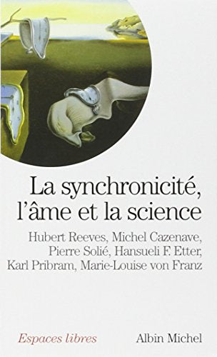 La synchronicité : L'âme et la science