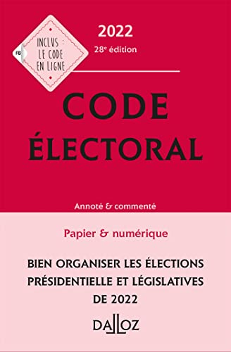 Code électoral 2022 28ed - Annoté