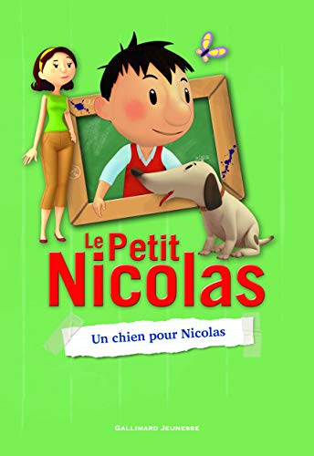Le Petit Nicolas - 7. Un chien pour Nicolas - Roman cadet - A partir de 8 ans
