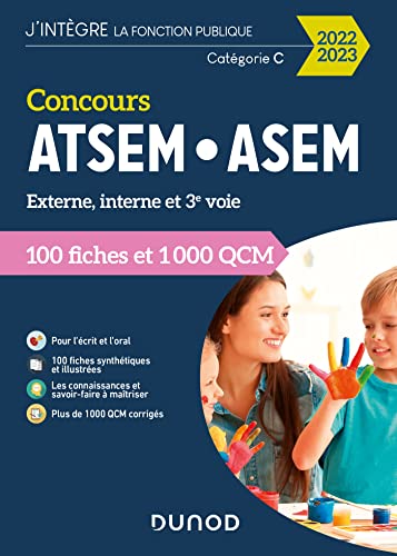 Concours ATSEM/ASEM 2022/2023: 100 Fiches et 1 000 QCM (2022-2023)