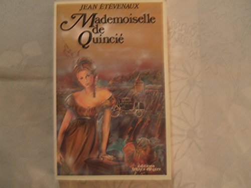 Mademoiselle de Quincie