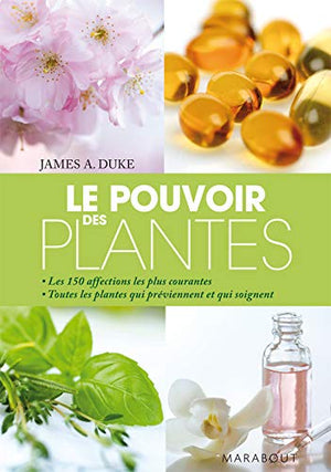 Le pouvoir des plantes