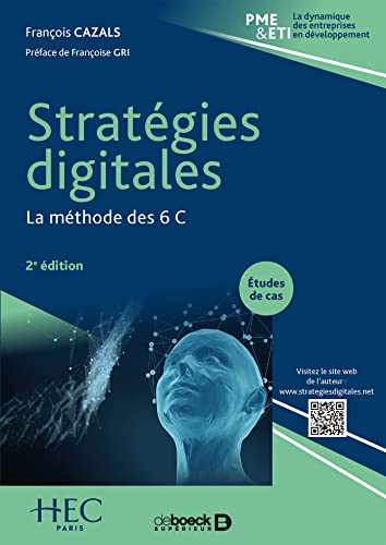 Stratégies digitales: La méthode des 6 C