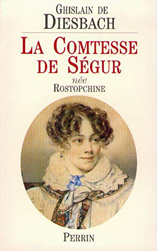 La comtesse de Ségur, née Rostopchine