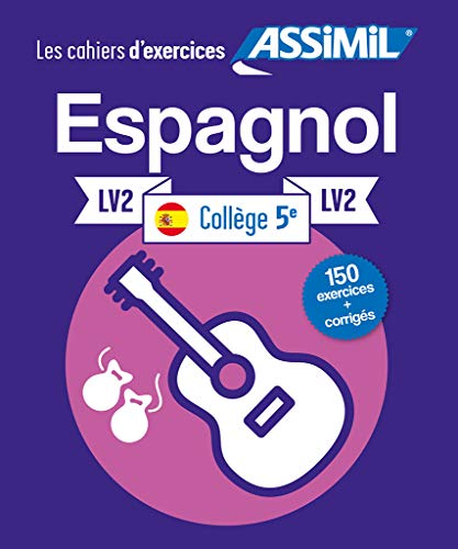 Cahier d'Exercices Espagnol Collège | Niveau 5ème | Assimil