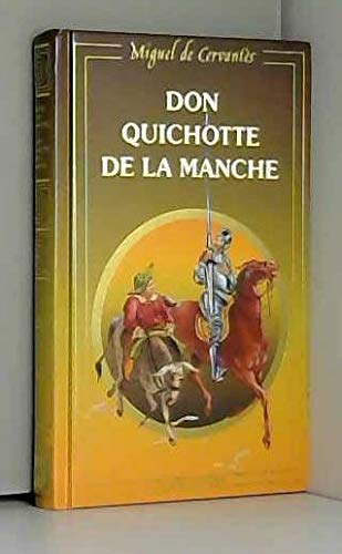 L'ingénieux hidalgo Don Quichotte de la Manche (Arpège junior)