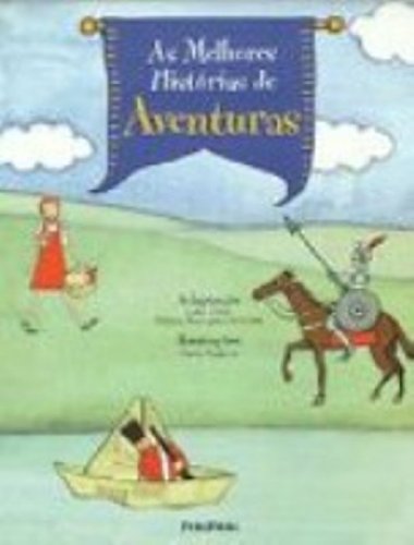 As Melhores Historias De Aventuras (Em Portuguese do Brasil)