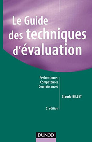 Le guide des techniques d'évaluation