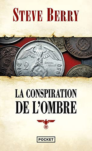 La conspiration de l'ombre