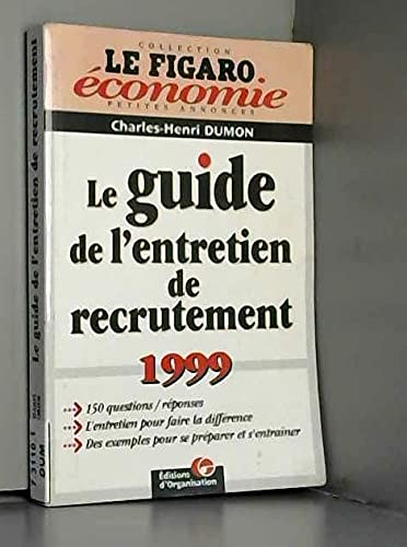Guide de l'entretien de recrutement 1999