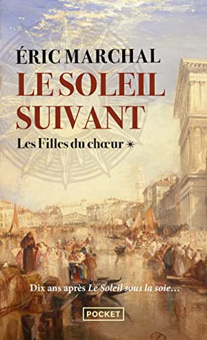 Le soleil suivant T1: Les filles du choeur