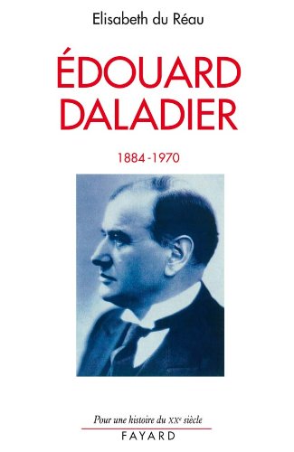 Edouard Daladier: (1884-1970)