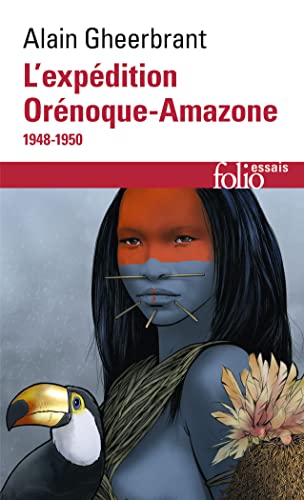 L'expédition Orénoque-Amazone: (1948-1950)