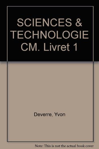 SCIENCES & TECHNOLOGIE CM. Livret 1